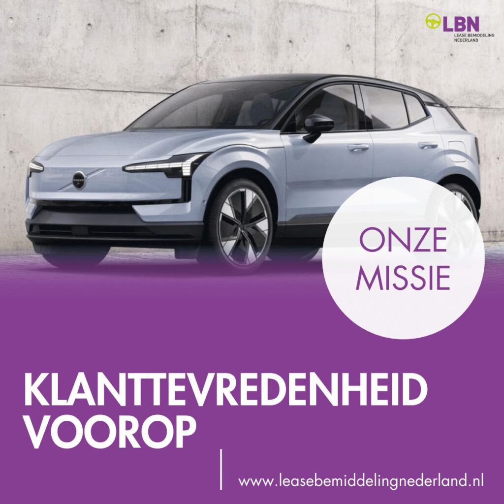 De missie van Lease Bemiddeling Nederland - Klanttevredenheid voorop